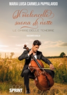 Il violoncello suona di notte