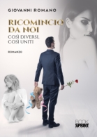 Ricomincio da noi - Così diversi, così uniti