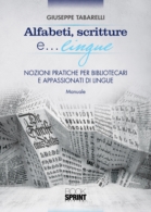 Alfabeti, scritture e...lingue