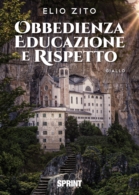 Obbedienza educazione e rispetto