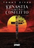 Dinastia di un conflitto